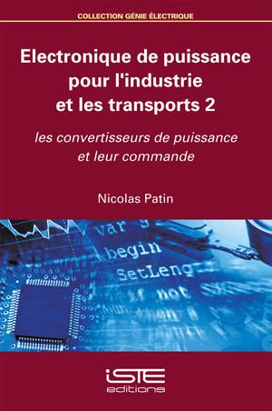 Electronique de puissance pour l’industrie et les transports 2