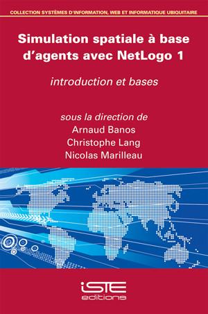 Simulation spatiale à base d’agents avec NetLogo 1