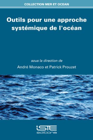 Outils pour une approche systémique de l’océan