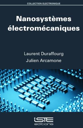 Nanosystèmes électromécaniques