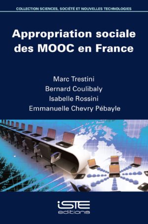 Appropriation sociale des MOOC en France