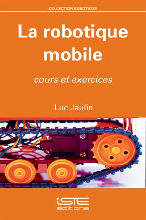 La robotique mobile