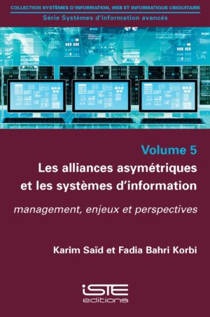 Les alliances asymétriques et les systèmes d’information