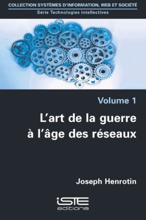 L’art de la guerre à l’âge des réseaux