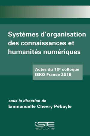 Systèmes d’organisation des connaissances et humanités numériques