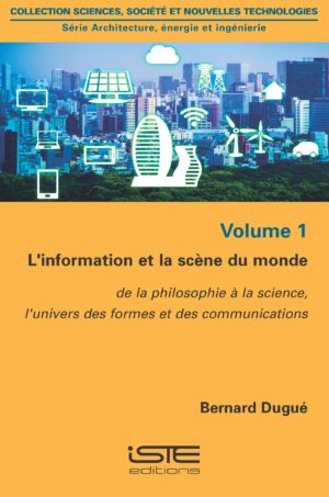 L’information et la scène du monde