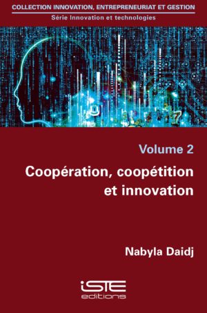 Coopération, coopétition et innovation