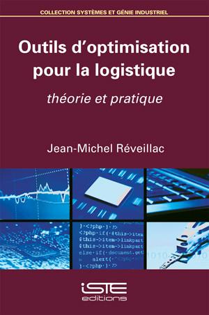 Outils d’optimisation pour la logistique