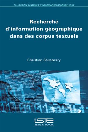 Recherche d’information géographique dans des corpus textuels