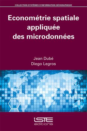 Econométrie spatiale appliquée des microdonnées