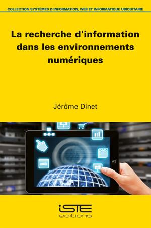 La recherche d’information dans les environnements numériques