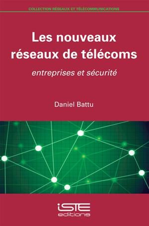 Les nouveaux réseaux de télécoms