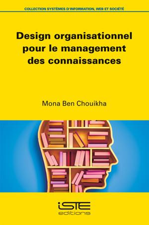 Design organisationnel pour le management des connaissances