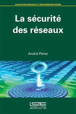 La sécurité des réseaux