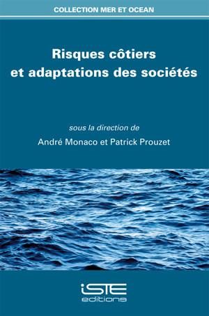Risques côtiers et adaptations des sociétés