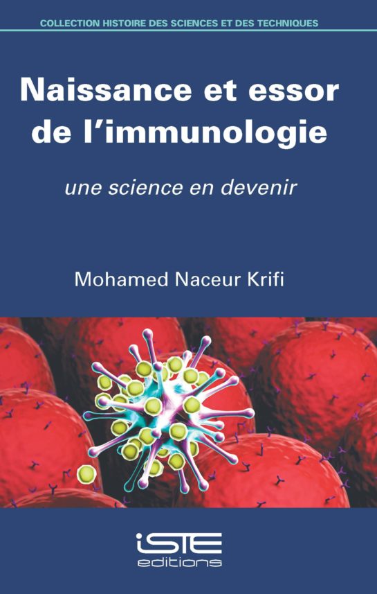 Naissance et essor de l’immunologie