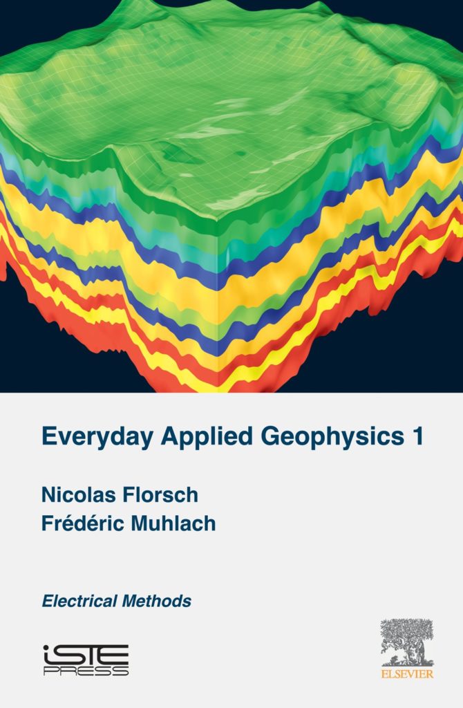 Everyday Applied Geophysics 1 ISTE Editions