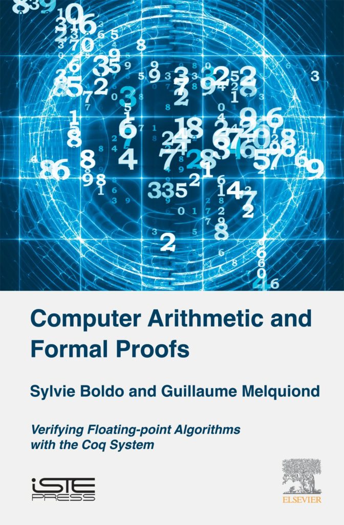 Computer Arithmetic and Formal Proofs ISTE Editions