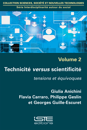 Technicité versus scientificité iste group