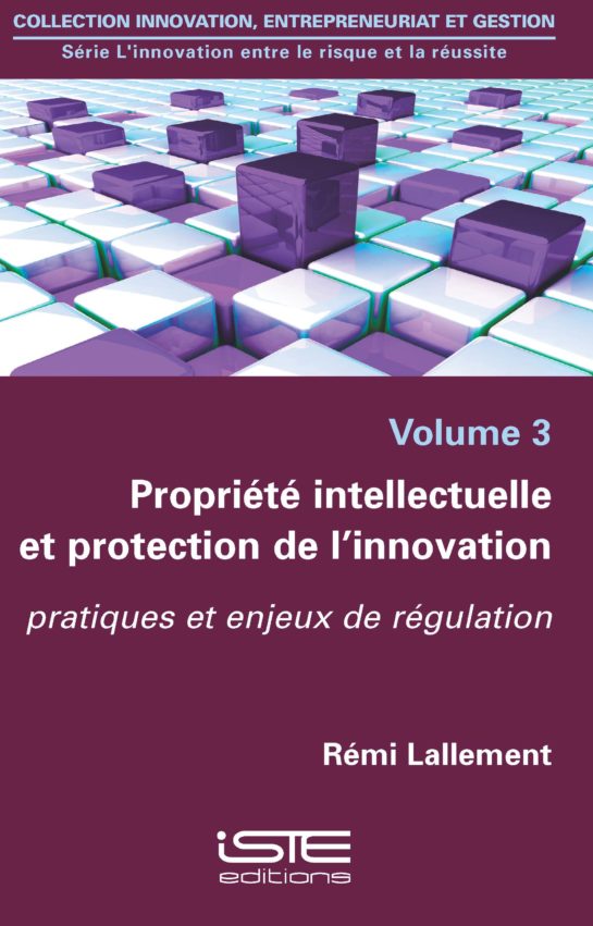 Propriété intellectuelle et protection de l’innovation