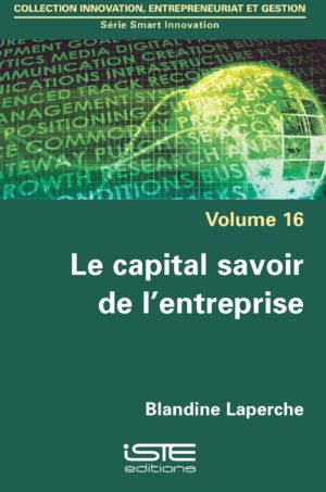 Le capital savoir de l’entreprise