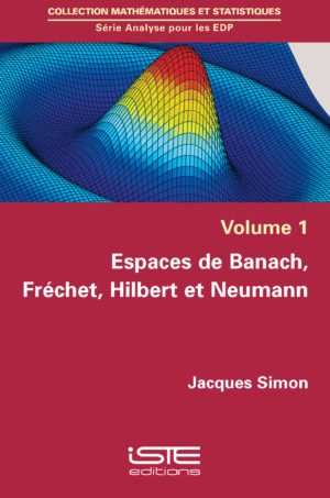 Espaces de Banach, Fréchet, Hilbert et Neumann iste group