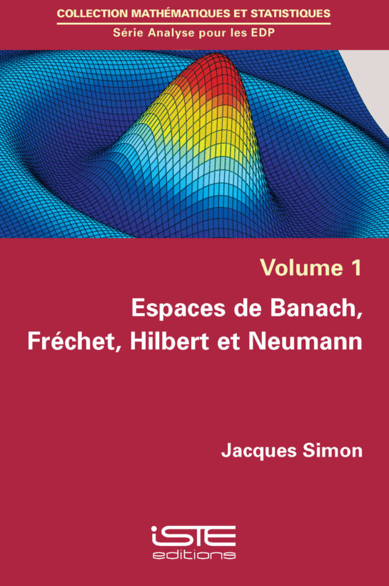 Espaces de Banach, Fréchet, Hilbert et Neumann iste group