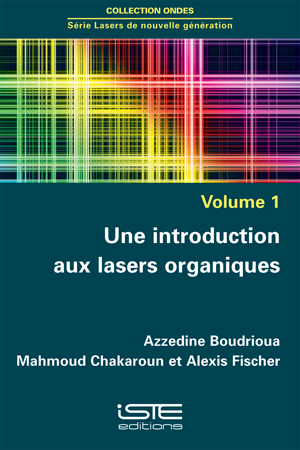 Une introduction aux lasers organiques iste group