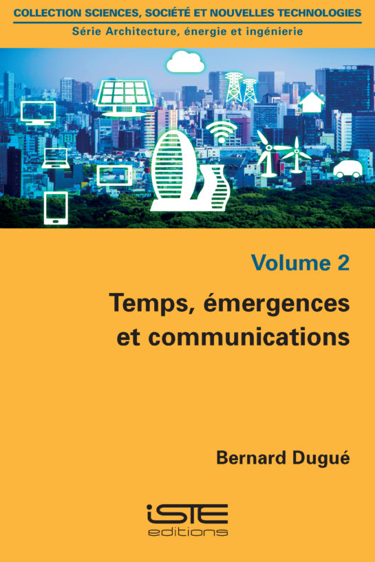 Temps, émergences et communications iste group