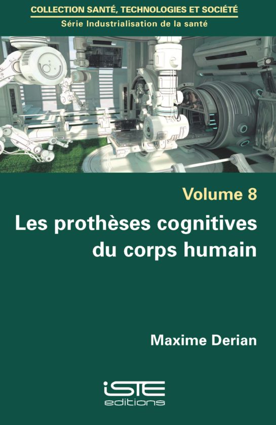 Les prothèses cognitives du corps humain ISTE Group