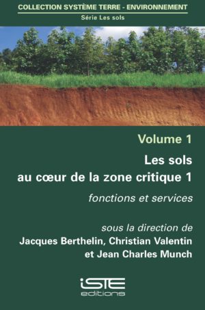 Les sols au coeur de la zone critique 1 ISTE Group