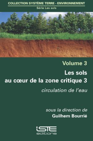 Les sols au coeur de la zone critique 3 ISTE Group