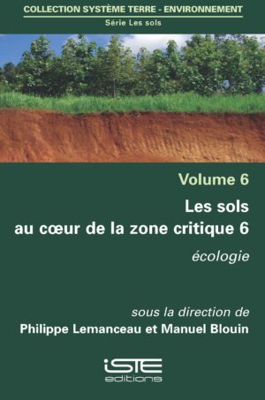 Les sols au coeur de la zone critique 6 ISTE Group