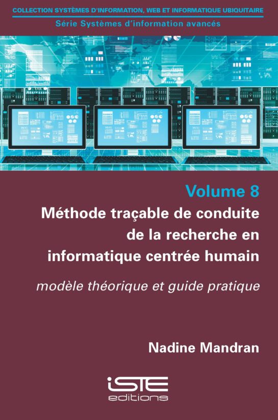 Méthode traçable de conduite de la recherche en informatique centrée humain ISTE Group