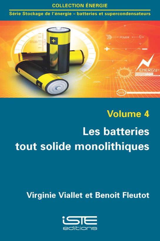 Les batteries tout solide monolithiques ISTE Group