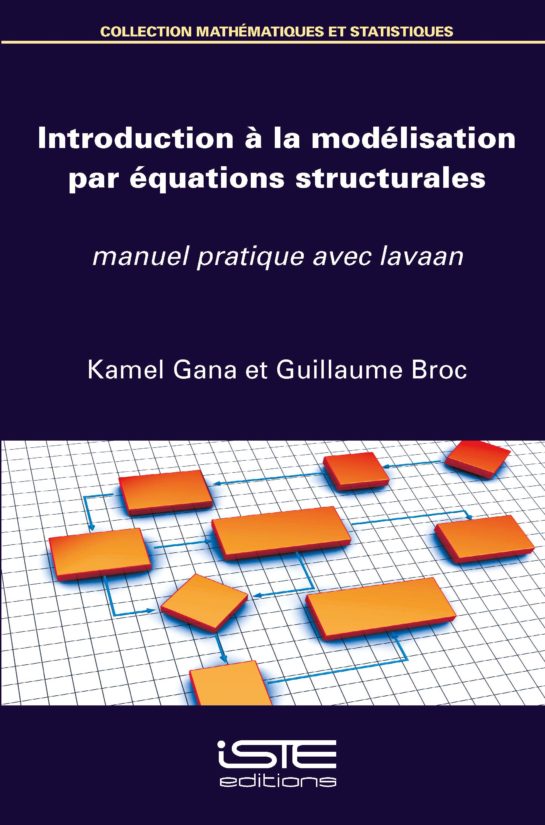 Introduction à la modélisation par équations structurales ISTE Group