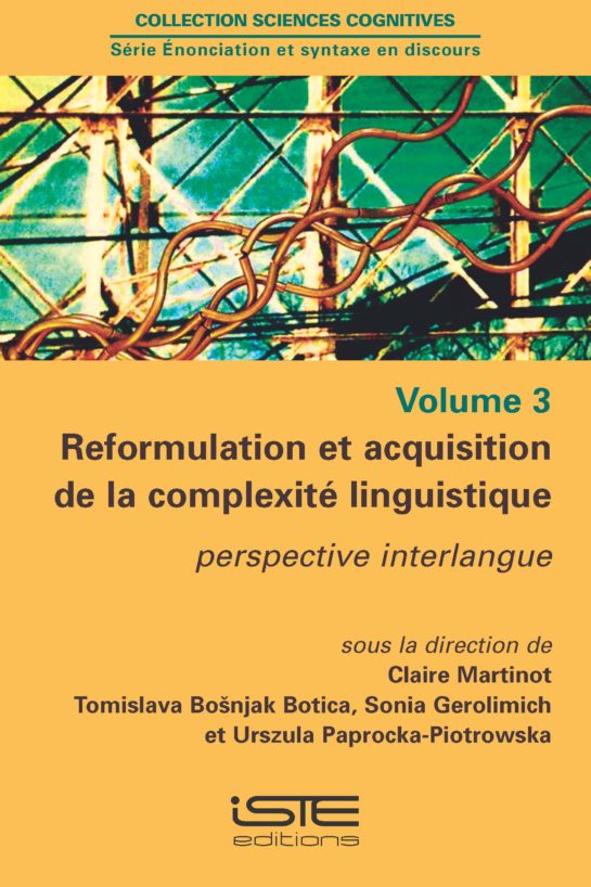 Reformulation et acquisition de la complexité linguistique ISTE Group