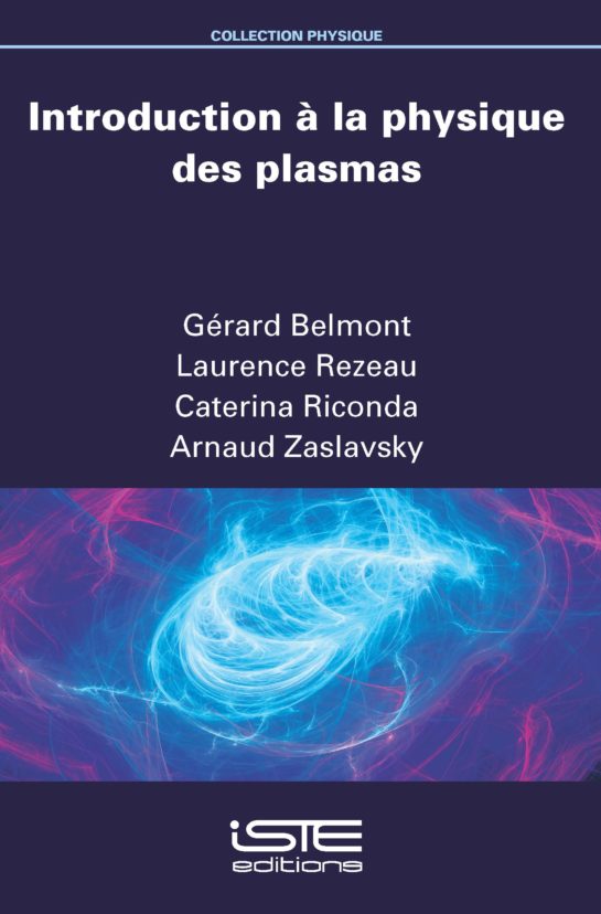 Introduction à la physique des plasmas ISTE Group