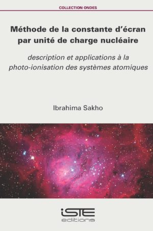 Méthode de la constante d’écran par unité de charge nucléaire ISTE Group