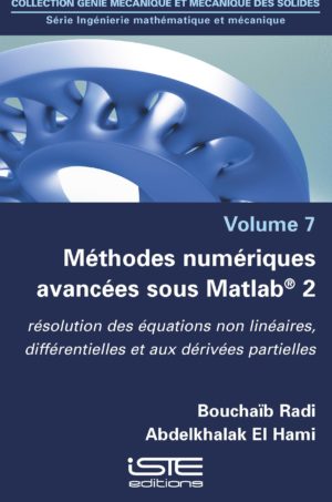 Méthodes numériques avancées sous Matlab® 2