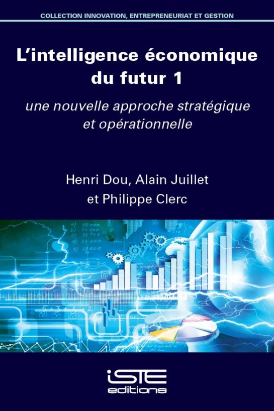 L’intelligence économique du futur 1