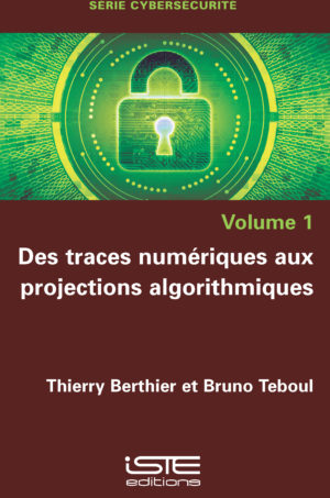 Des traces numériques aux projections algorithmiques