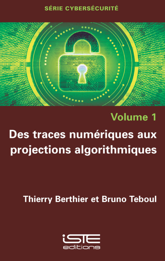 Des traces numériques aux projections algorithmiques