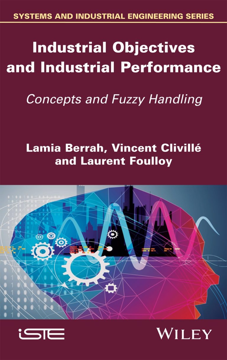 Industrial Objectives and Industrial Performance ISTE Editions