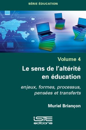 Le sens de l’altérité en éducation