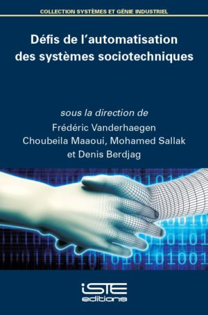 Défis de l’automatisation des systèmes sociotechniques