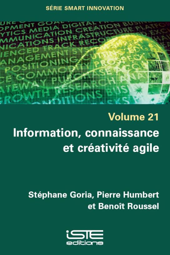 Information, connaissance et créativité agile