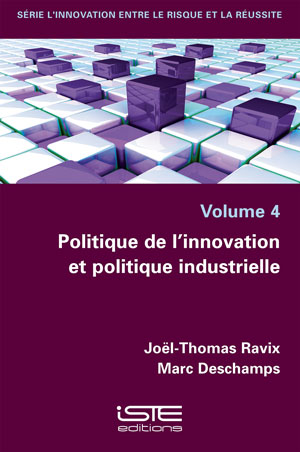 Politique de l’innovation et politique industrielle