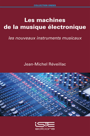 Les machines de la musique électronique