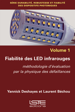 Livre Fiabilité des LED infrarouges - Yannick Deshayes et Laurent Béchou